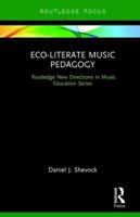 Eco-Literate Music Pedagogy 0415792576 Book Cover