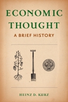 Economic Thought: A Brief History 0231172591 Book Cover