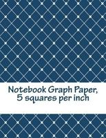 Notebook Graph Paper, 5 Squares Per Inch: Black Engineering Graph Paper; 140 Pages, 0.2 Inch Squares, Size 8,5 X 11 Inch, Slightly Heavier Lines in In 1974050408 Book Cover