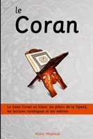 Le Coran: Le Saint Coran en Islam: les piliers de la Tajwid, les lectures coraniques et ses mérites B0BRZ1Q8FM Book Cover