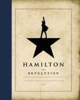 Hamilton: The Revolution 1478913649 Book Cover