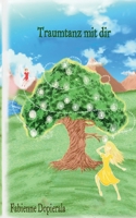 Traumtanz mit dir 3738653759 Book Cover