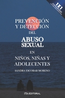 Prevención y detección del abuso sexual en niños, niñas y adolescentes B0C2SMKP9S Book Cover
