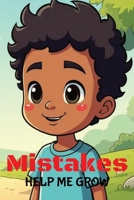 Mistakes Help Me Grow B0H1SCPKHL Book Cover
