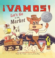 ¡Vamos! Let's Go to the Market 132855726X Book Cover