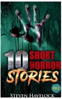 10 Short Horror Stories Vol: 3 1916559026 Book Cover