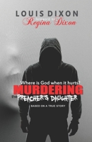 Murdering the Preacher's Daughter 1094743704 Book Cover