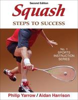 Squash: Steps to Success 0880115416 Book Cover