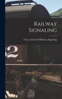 Railway Signaling 0344152014 Book Cover