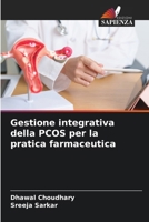 Gestione integrativa della PCOS per la pratica farmaceutica (Italian Edition) 6209879004 Book Cover