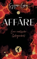 Affäre: Eine Erotische Gelegenheit (German Edition) 3759753744 Book Cover