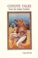 Coyote Tales from the Indian Pueblos 0865340943 Book Cover