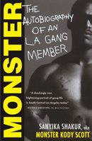 Monster: The Autobiography Of An L.A. Gang Member 0140232257 Book Cover