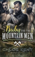 A Baby for the Mountain Men 1645630951 Book Cover