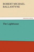 The Lighthouse 1515109690 Book Cover