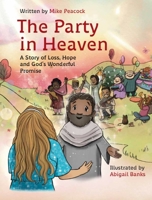 The Party in Heaven 1915046491 Book Cover