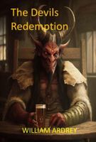 The Devils Redemption: The eternal struggle of mankind 0998562157 Book Cover