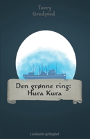 Den gr?nne ring: Hura Kura 8711829818 Book Cover