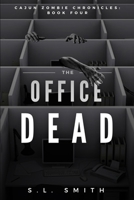 The Office Dead 1950782387 Book Cover