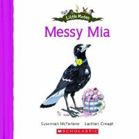 Messy Mia 1742830471 Book Cover