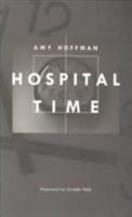 Hospital Time 0822319209 Book Cover