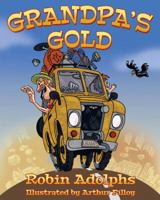 Grandpa's Gold 0987260340 Book Cover