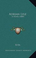 Adrian Lyle: A Novel. 1166482235 Book Cover