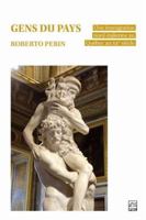 GENS DU PAYS. UNE IMMIGRATION NORD-ITALIENNE AU QUEBEC AU XXE 2766309012 Book Cover