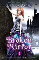 Broken Mirror 1514225670 Book Cover