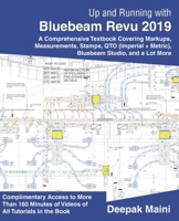 Up and Running with Bluebeam Revu 2019: For Revu Standard B0851LM18S Book Cover