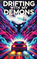 Drifting with My Demons B0FDBPP51C Book Cover