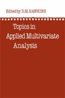Topics in Applied Multivariate Analysis 0521090709 Book Cover