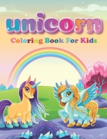 Unicorn Coloring Book For Kids: Coloring Book for Kids With Beautiful Unicorn Designs (Unicorns Coloring Books) B08QRZ7QTR Book Cover