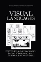 Visual Languages (Languages and Information Systems) 0306423502 Book Cover