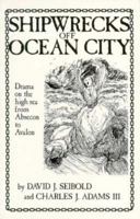Shipwrecks Off Ocean City 0961000848 Book Cover
