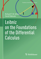 Leibniz on the Foundations of the Differential Calculus 303177258X Book Cover