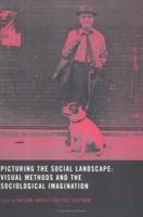 Picturing the Social Landscape 041530640X Book Cover