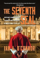 Seventh Seal : Vatican's Ambassador Charged with Murder in a Political Thriller 1737422980 Book Cover