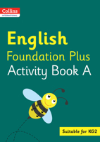 Collins International Foundation – Collins International English Foundation Plus Activity Book A 0008468605 Book Cover