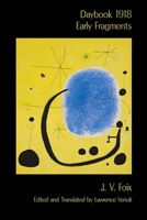 Daybook 1918: Early Fragments 0810140659 Book Cover