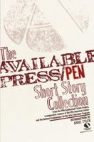 The Available Press/PEN Short Story Collection 034532126X Book Cover