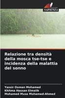 Relazione tra densità della mosca tse-tse e incidenza della malattia del sonno (Italian Edition) 6208874793 Book Cover