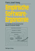 Empirische Software-Ergonomie: Zur Gestaltung Benutzergerechter Mensch-Computer-Dialoge 3540188231 Book Cover
