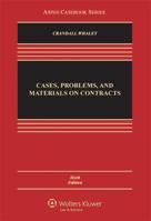 Cases, Problems, and Materials on Contracts (Casebook) 1454810068 Book Cover