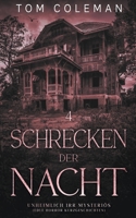Schrecken der Nacht 4: Unheimlich Irr Mysteriös - Edle Horror Kurzgeschichten B0B2CNL92T Book Cover