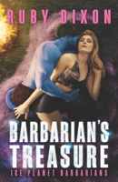 Barbarian's Treasure: A SciFi Alien Romance (Ice Planet Barbarians) B087LKD6N3 Book Cover