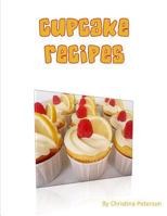 Cupcake Recipes: For each of 20 there are note pages to comment 1728704952 Book Cover