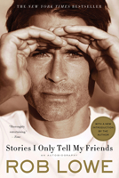 Stories I Only Tell My Friends 1250008859 Book Cover