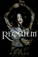 Requiem (The Dreambetween Symphony, #3) 1511868341 Book Cover