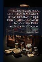 Memoria Sobre La Legítima Calaguala Y Otras Dos Raices Que Con El Mismo Nombre Nos Vienen De La América Meridional 1272558452 Book Cover
